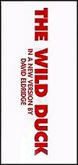 2005: THE WILD DUCK
