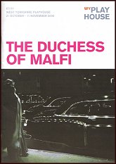 2006: THE DUCHESS OF MALFI