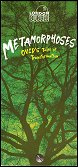 2006: METAMORPHOSES