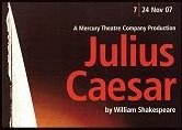 2007: CORIOLANUS and JULIUS CAESAR flyers