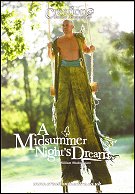 2008: A MIDSUMMER NIGHT'S DREAM