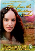 2008: FAR FROM THE MADDING CROWD