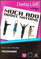 2009: MUCH ADO ABOUT NOTHING
