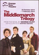 2013: THE MIDDLEMARCH TRILOGY