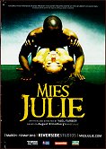 2013: MIES JULIE