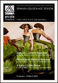2014: DON GIL OF THE GREEN BREECHES, PUNISHMENT WITHOUT REVENGE and A LADY OF LITTLE SENSE