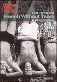 2015: FRENCH WITHOUT TEARS