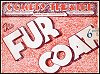1943: THE FUR COAT